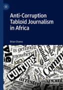 Anti-Corruption Tabloid Journalism In Africa