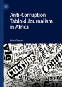 Anti-Corruption Tabloid Journalism In Africa - Preview