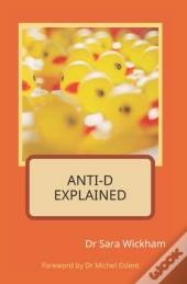 Anti-D Explained