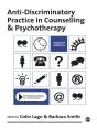 Anti-Discriminatory Practice In Counselling & Psychotherapy - Preview