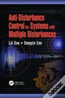 Anti-Disturbance Control For Systems With Multiple Disturbances