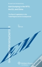 Anti-Dumping In The Wto, The Eu And China