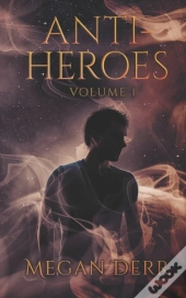Anti-Heroes