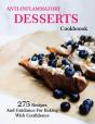 Anti-Inflammatory Desserts Cookbook - Preview