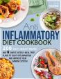 Anti-Inflammatory Diet Cookbook - Preview