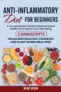Anti-Inflammatory Diet For Beginners: A - Preview