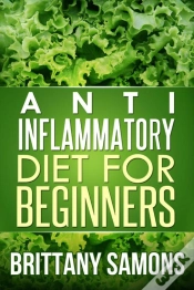 Capa do artigo Anti-Inflammatory Diet For Beginners