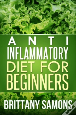 Capa do artigo Anti-Inflammatory Diet For Beginners