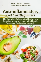 Anti-Inflammatory Diet For Beginners