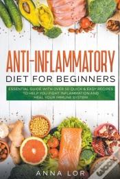 Capa do artigo Anti-Inflammatory Diet For Beginners:  E
