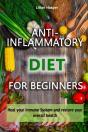 Anti-Inflammatory Diet For Beginners - Preview