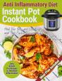 Anti Inflammatory Diet Instant Pot Cookb - Preview
