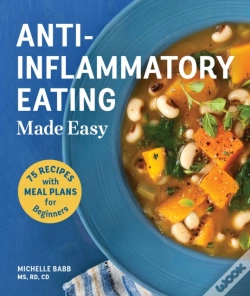 Capa do artigo Anti-Inflammatory Eating Made Easy