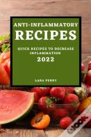 Anti-Inflammatory Recipes 2022