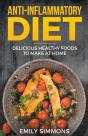 Anti Inflammatory Recipes: Delicious Hea - Preview