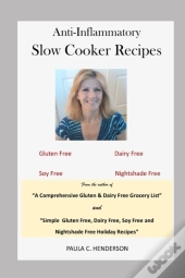 Anti-Inflammatory Slow Cooker Recipes: G
