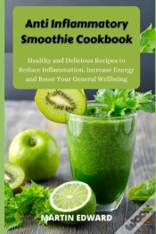 Capa do artigo Anti Inflammatory Smoothie Cookbook