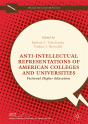 Anti-Intellectual Representations Of American Colleges And Universities - Preview