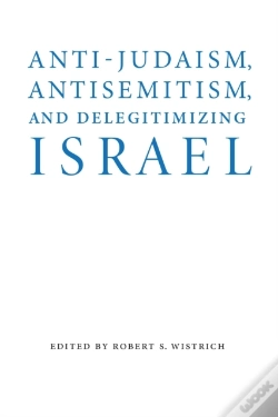 Capa do artigo Anti-Judaism, Antisemitism, And Delegitimizing Israel