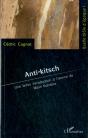 Anti-Kitsch ; Une Brève Introduction À L'Oeuvre De Milan Kundera - Preview