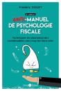 Anti-Manuel De Psychologie Fiscale (2e Édition) - Preview