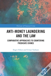 Anti-Money Laundering And The Law