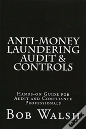 Anti-Money Laundering Audit & Controls