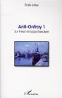 Anti Onfray Tome 1 ; Sur Freud Et La Psychanalyse - Preview