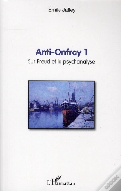 Capa do artigo Anti Onfray Tome 1 ; Sur Freud Et La Psychanalyse