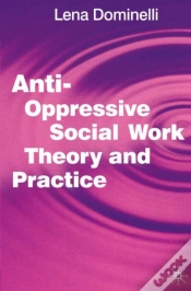 Capa do artigo Anti Oppressive Social Work Theory And Practice