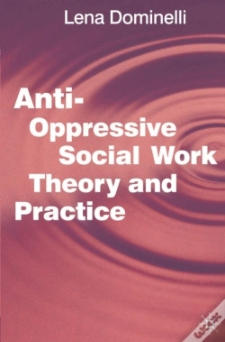 Capa do artigo Anti Oppressive Social Work Theory And Practice