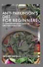 Anti-Parkinson'S Diet For Beginners - Preview
