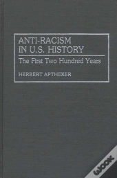 Anti-Racism In U.S. History