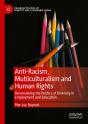Anti-Racism, Multiculturalism And Human Rights - Preview