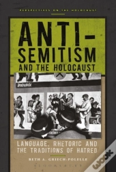 Anti-Semitism And The Holocaust