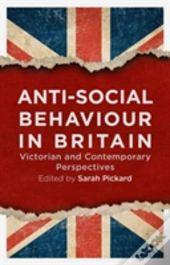 Anti-Social Behaviour In Britain