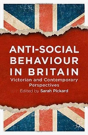 Anti-Social Behaviour In Britain - Preview