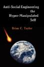 Anti-Social Engineering The Hyper-Manipulated Self - Preview