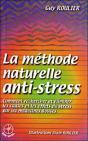 Anti-Stress ; Methode Naturelle - Preview