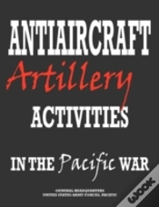 Capa do artigo Antiaircraft Artillery Activities In The Pacific War