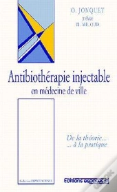 Antibiotherapie Injectable En Medecine De Ville