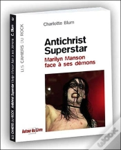Capa do artigo Antichrist Superstar ; Marilyn Manson Face À Ses Démons