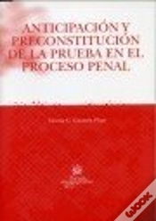 Capa do artigo Anticipación Y Preconstitución De La Prueba En El Proceso Penal