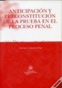 Capa do artigo Anticipación Y Preconstitución De La Prueba En El Proceso Penal