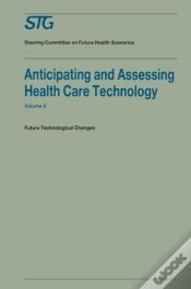 Capa do artigo Anticipating And Assessing Health Care Technology, Volume 2
