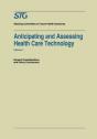 Anticipating And Assessing Health Care Technology - Preview