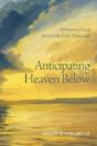 Anticipating Heaven Below - Preview