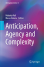 Anticipation, Agency And Complexity - Preview