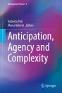 Anticipation, Agency And Complexity - Preview