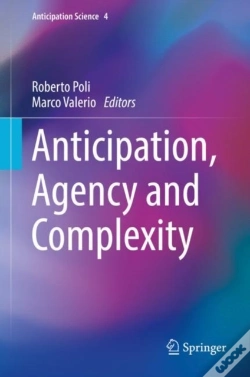 Capa do artigo Anticipation, Agency And Complexity